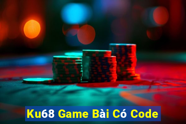 Ku68 Game Bài Có Code