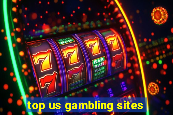 top us gambling sites