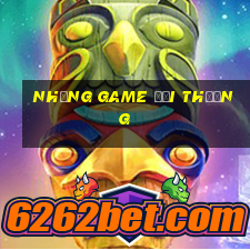 những game đổi thưởng