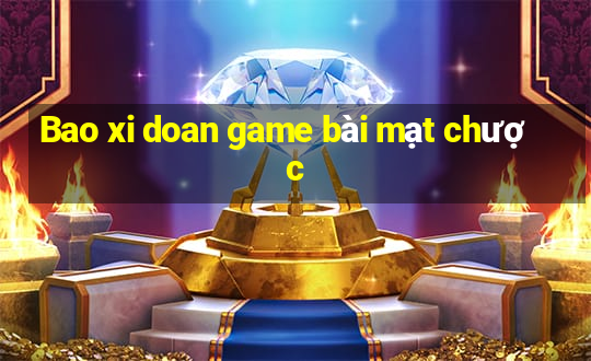 Bao xi doan game bài mạt chược