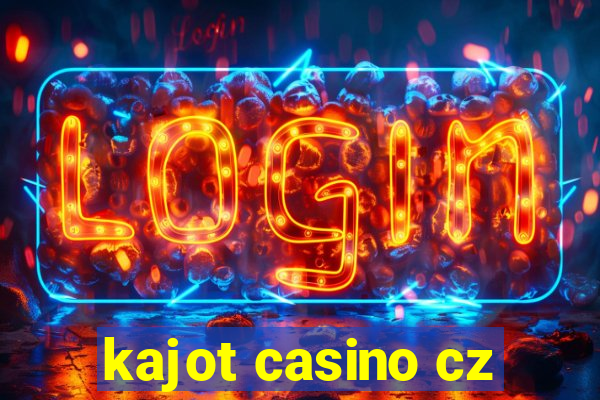 kajot casino cz