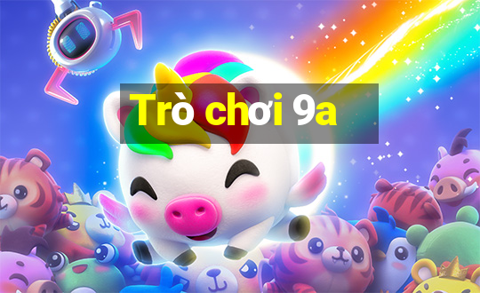 Trò chơi 9a