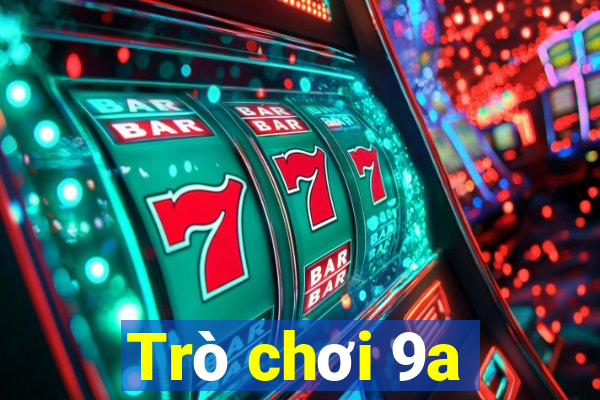 Trò chơi 9a