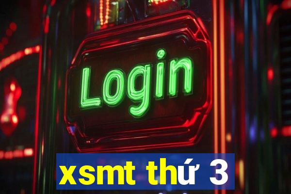 xsmt thứ 3