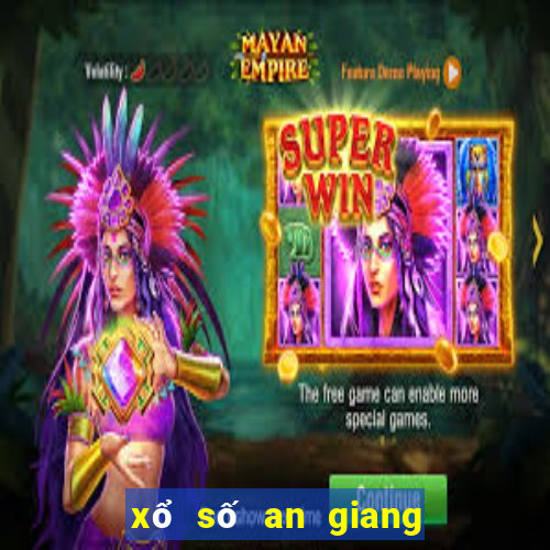 xổ số an giang ngày 18 tháng 5