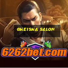 gheisha salon