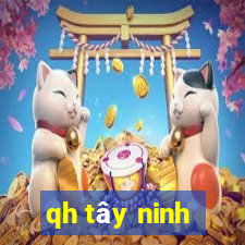 qh tây ninh