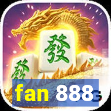 fan 888