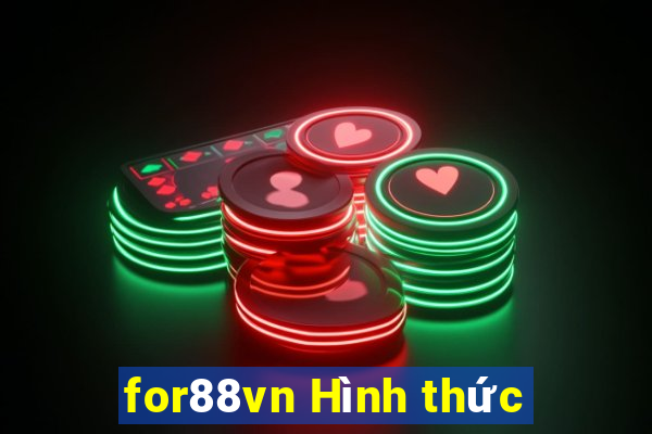 for88vn Hình thức