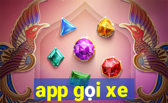 app gọi xe