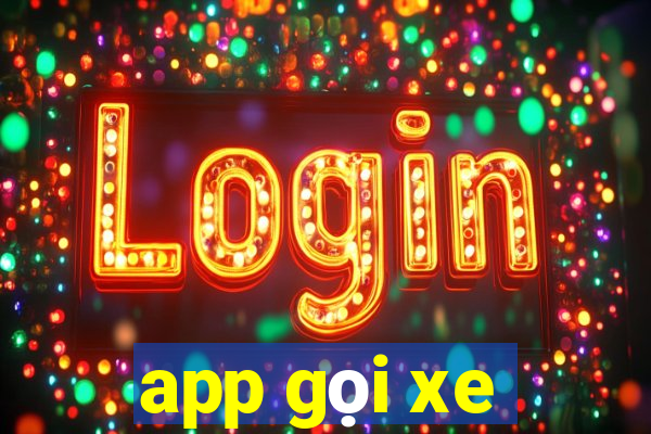 app gọi xe