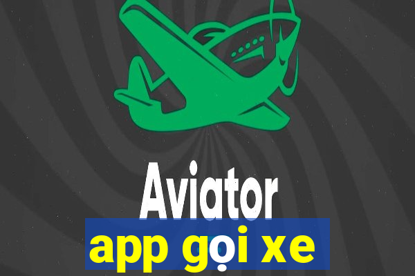 app gọi xe