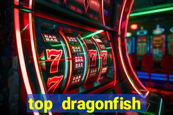 top dragonfish online casino