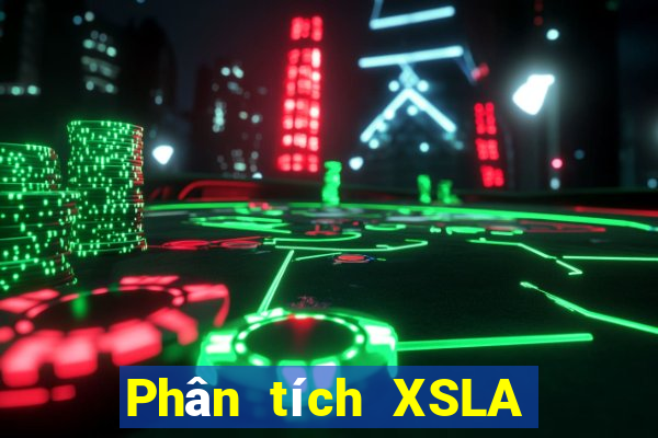 Phân tích XSLA ngày 4