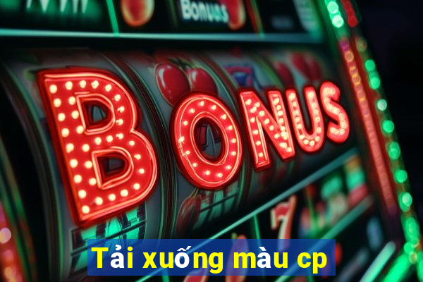 Tải xuống màu cp