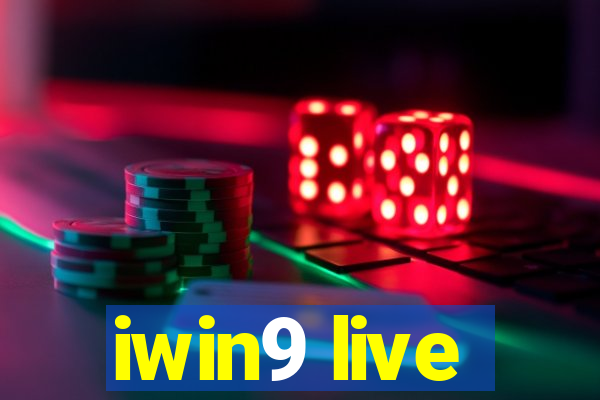 iwin9 live