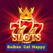 Baibao Cai Happy rất Fun88