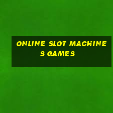 online slot machines games