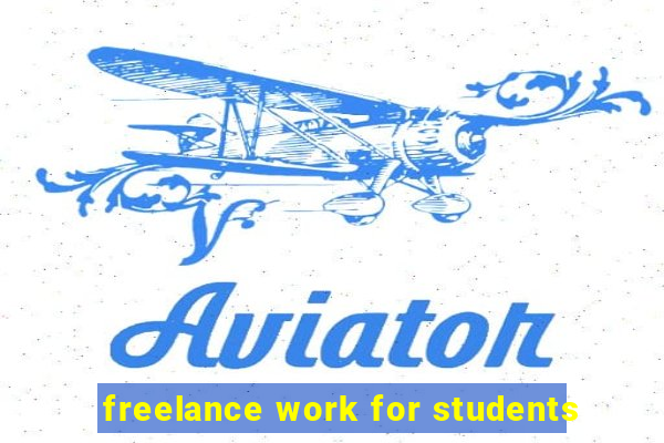 freelance work for students