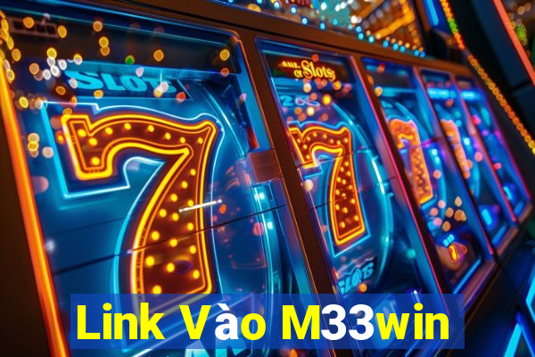 Link Vào M33win