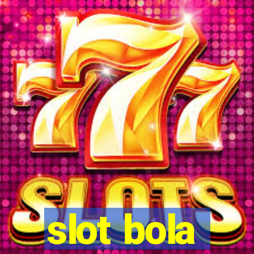 slot bola