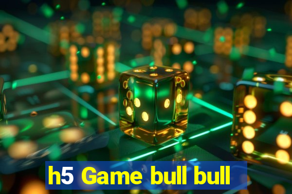 h5 Game bull bull