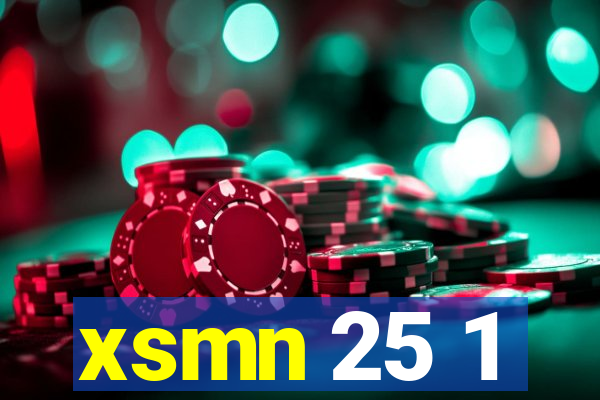 xsmn 25 1