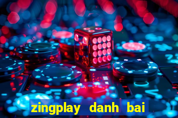 zingplay danh bai doi thuong