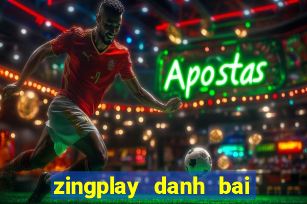 zingplay danh bai doi thuong