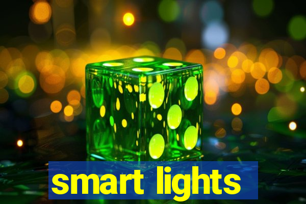 smart lights