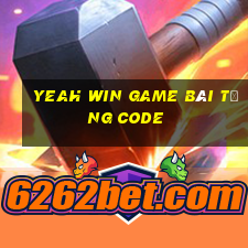 Yeah Win Game Bài Tặng Code