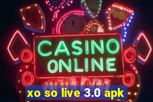 xo so live 3.0 apk