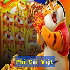 Phi Cái Việt nam Miễn Phí