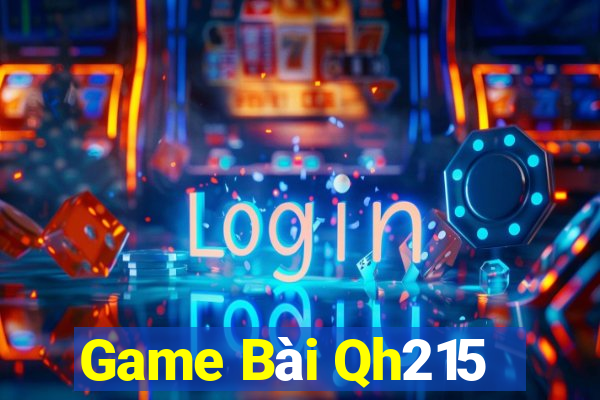 Game Bài Qh215