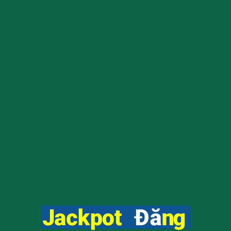 Jackpot Đăng nhập Tải về