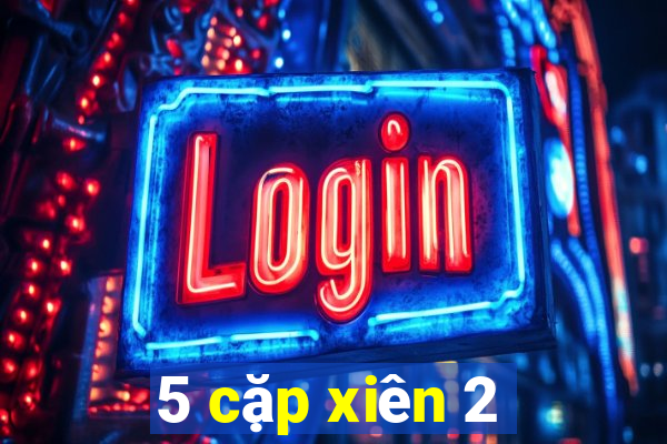 5 cặp xiên 2