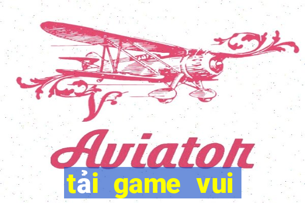 tải game vui bắn cá