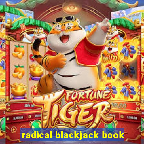 radical blackjack book