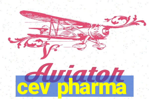 cev pharma