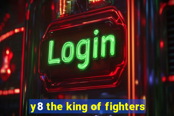 y8 the king of fighters