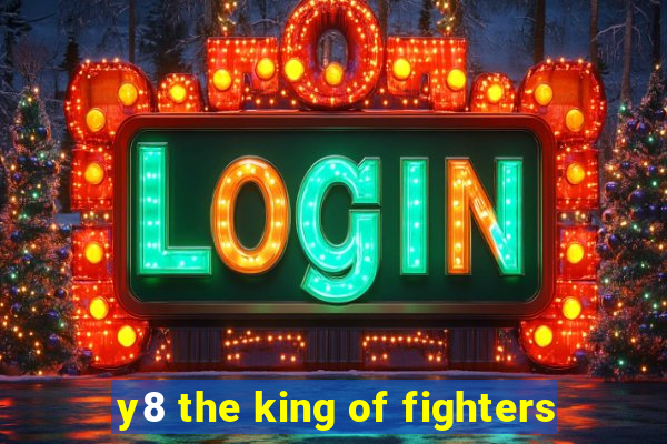 y8 the king of fighters