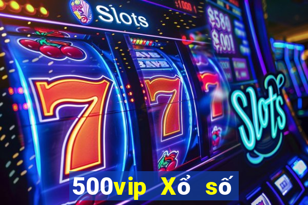 500vip Xổ số phiên bản Android