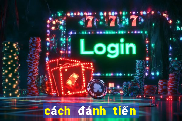 cách đánh tiến lên giỏi