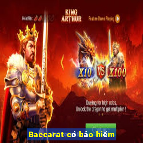 Baccarat có bảo hiểm