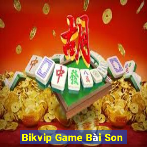 Bikvip Game Bài Son