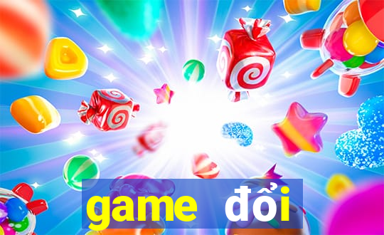 game đổi thưởng đấu trường