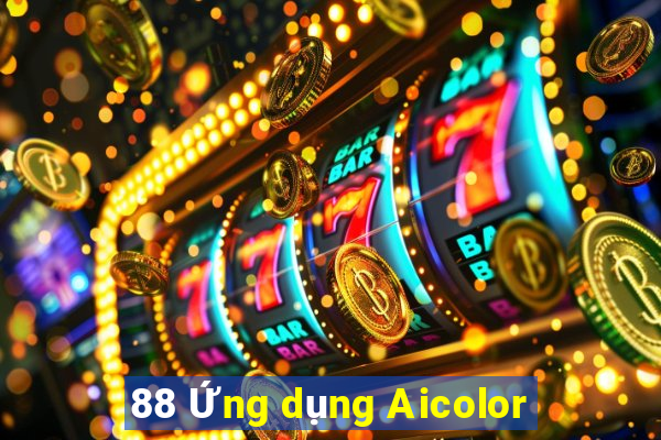 88 Ứng dụng Aicolor