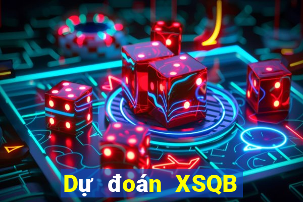 Dự đoán XSQB ngày 7