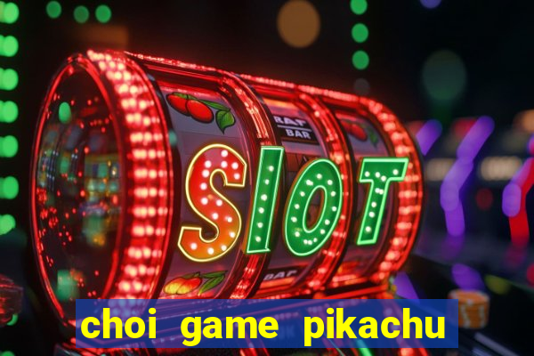 choi game pikachu giang sinh