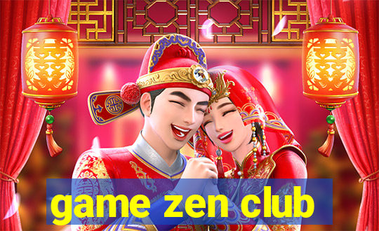 game zen club